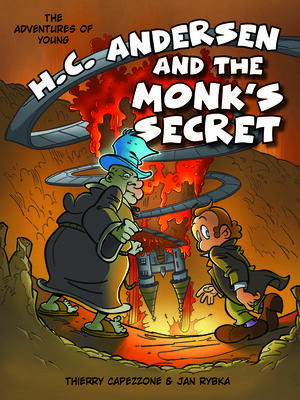 cover image of The Adventures of Young H. C. Andersen and the Monk's Secret